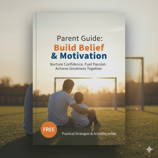 Parent Guide: Build Belief & Motivation